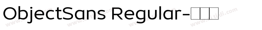 ObjectSans Regular字体转换